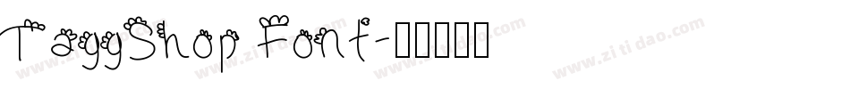 TaggShop Font字体转换